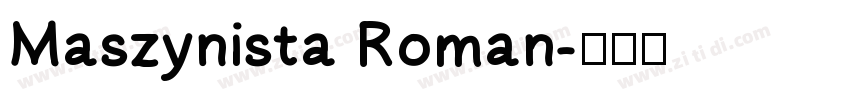 Maszynista Roman字体转换